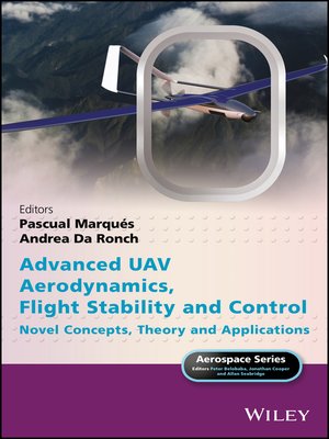 cover image of Advanced UAV Aerodynamics, Flight Stability and Control